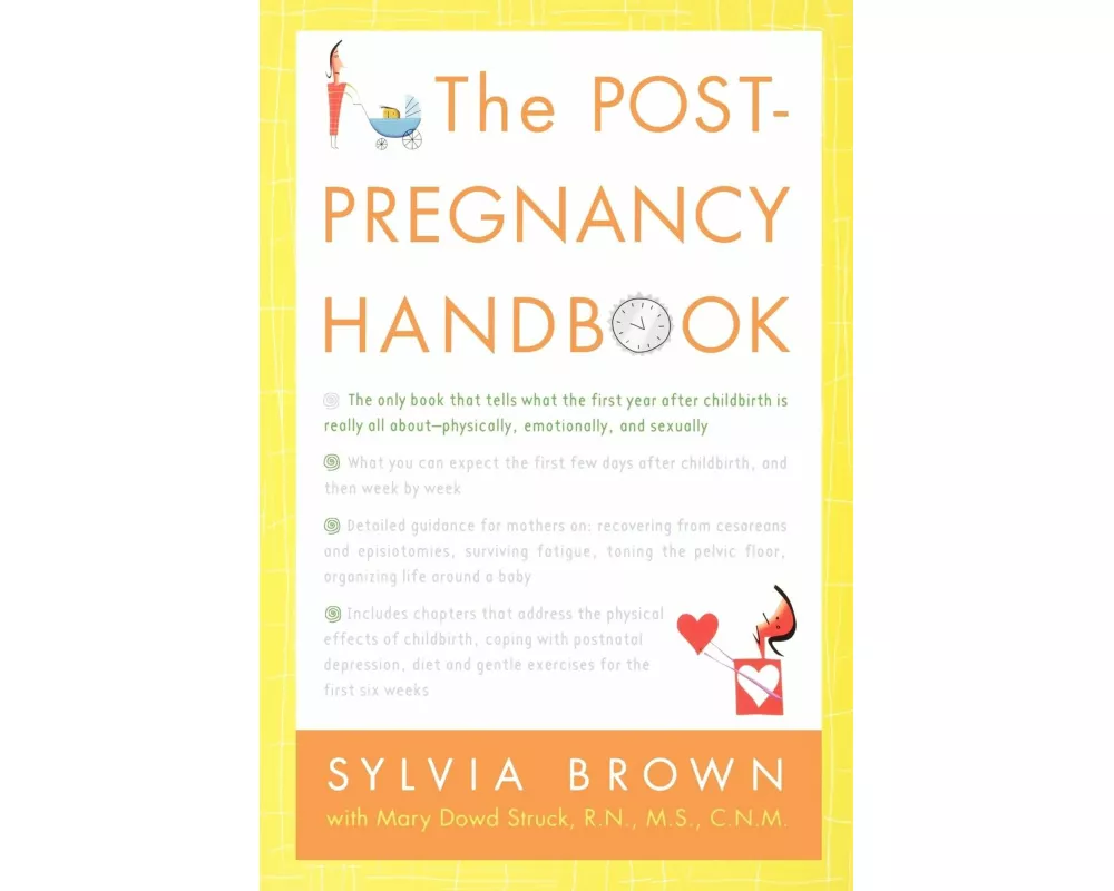 The Post-Pregnancy Handbook
