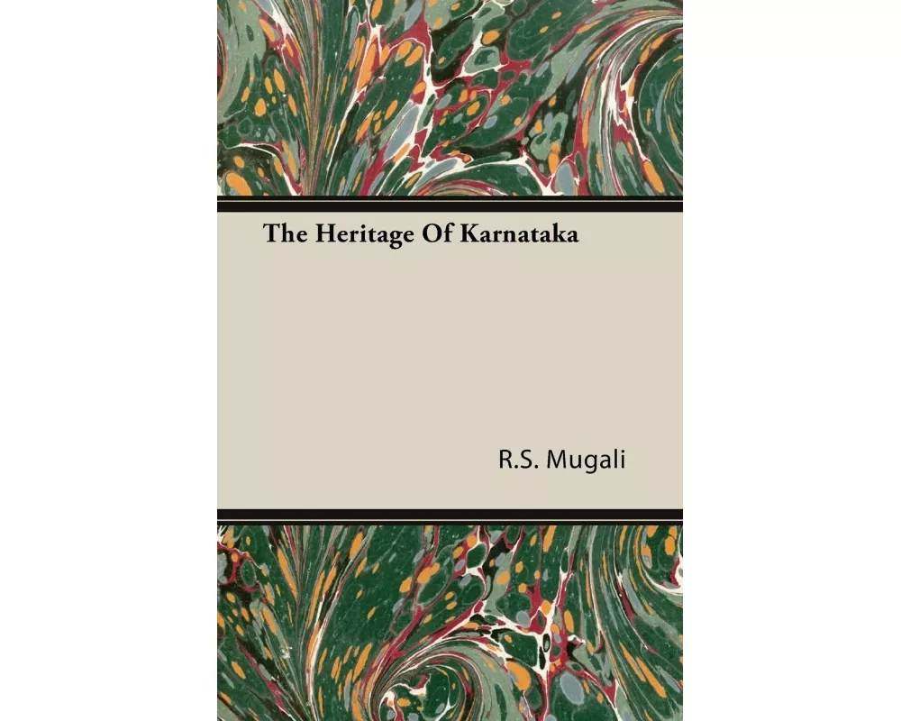 The Heritage of Karnataka
