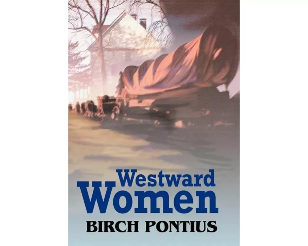 Westward Women