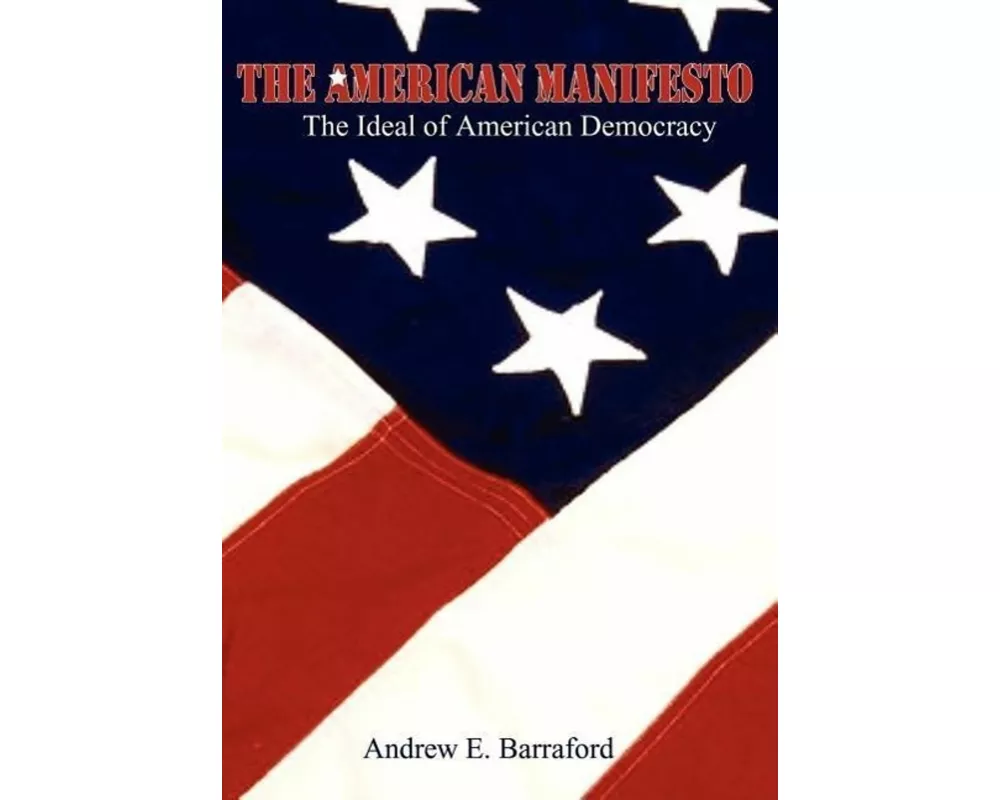 The American Manifesto