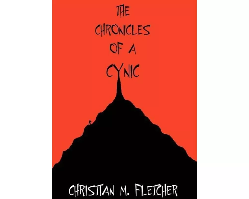 The Chronicles of a Cynic