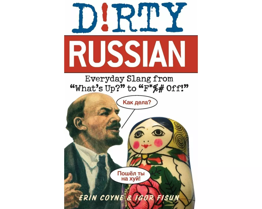 Dirty Russian
