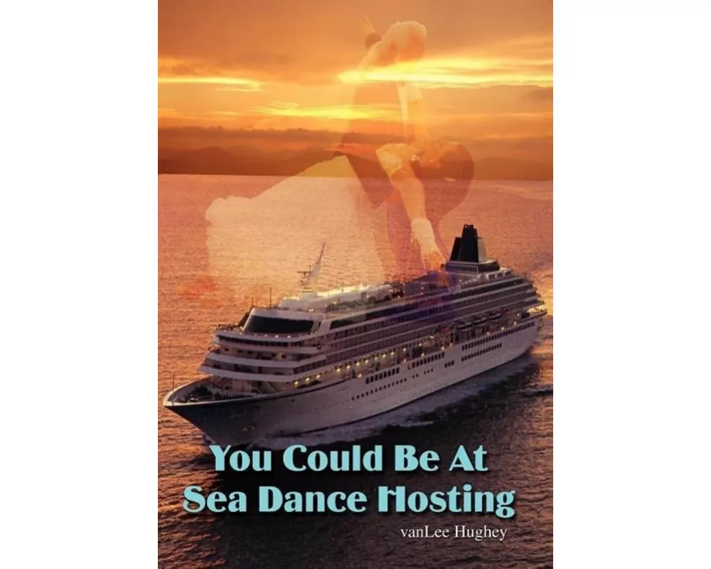 You Could Be at Sea Dance Hosting
