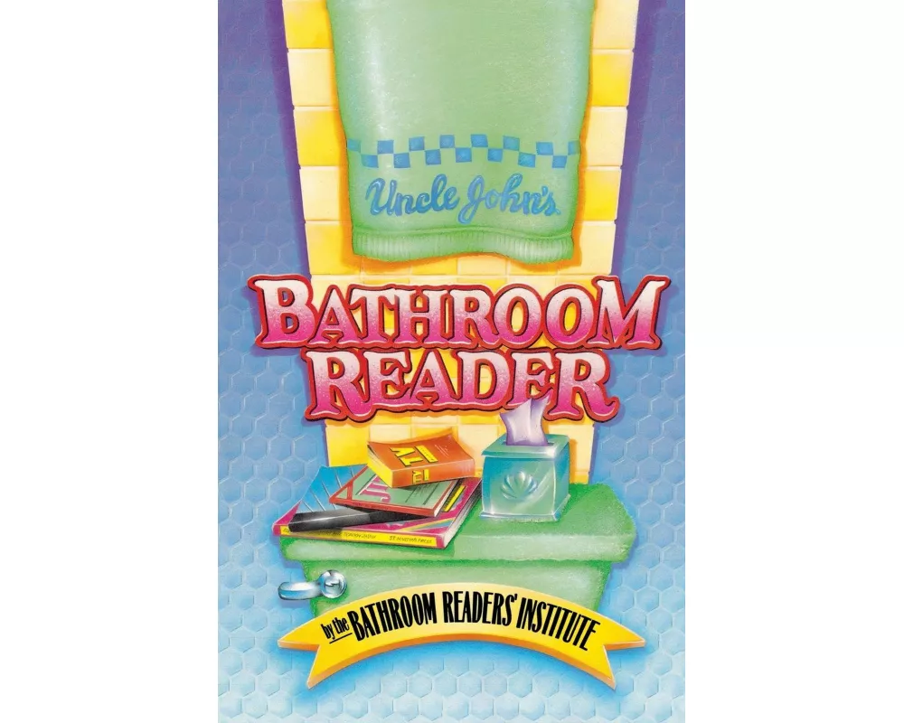 Uncle John's Bathroom Reader