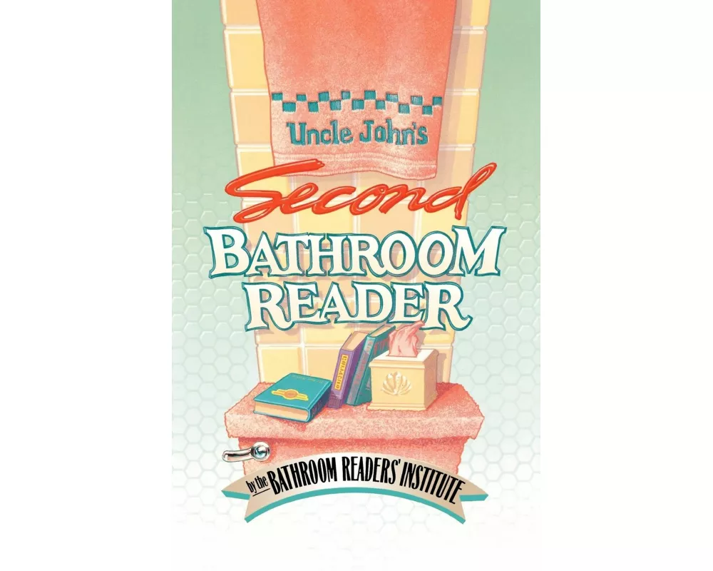Uncle John's Second Bathroom Reader