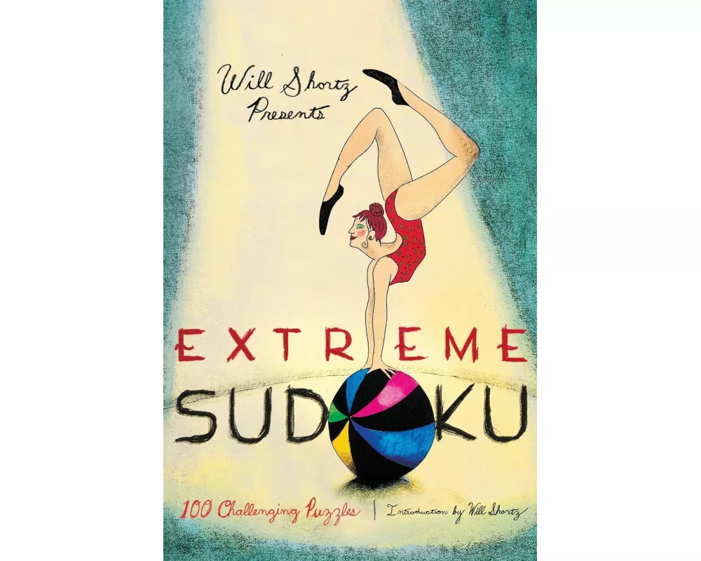 Will Shortz Presents Extreme Sudoku