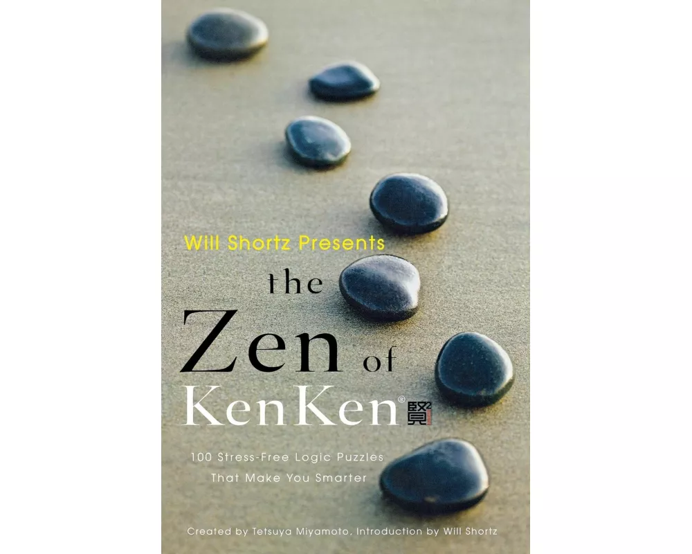 Will Shortz Presents the Zen of Kenken