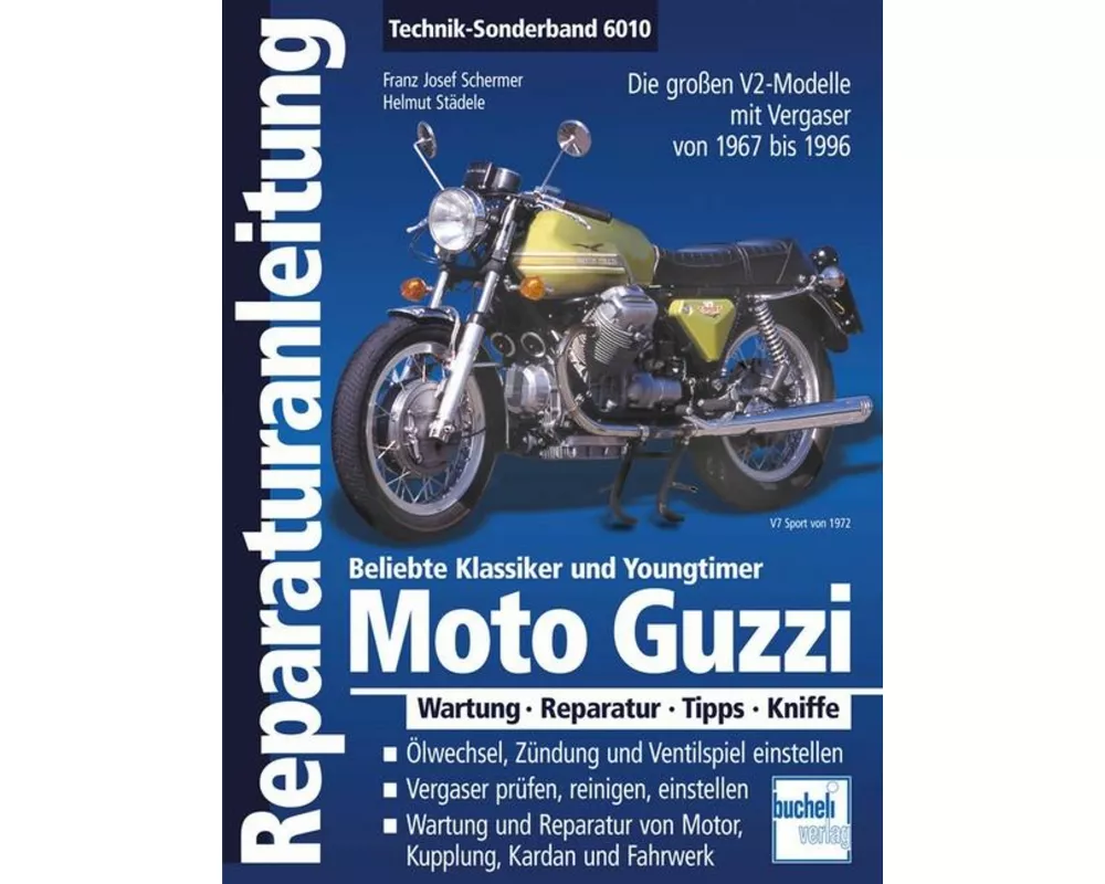 Moto Guzzi V2 / Alle großen V2-Modelle aus Mandello 1967-1999