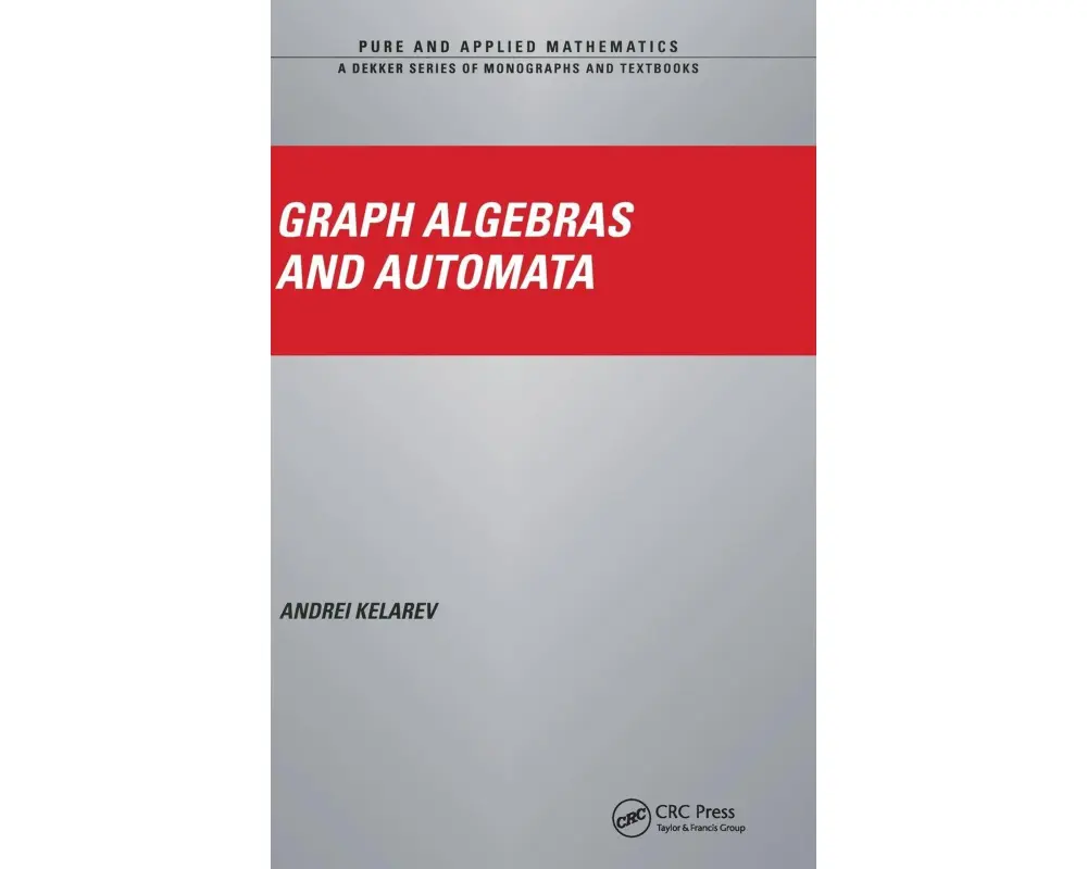 Graph Algebras and Automata