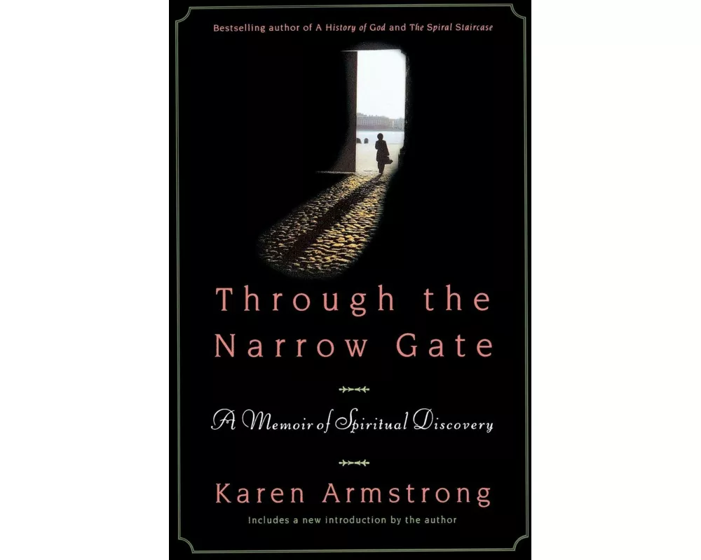 Through the Narrow Gate, Revised