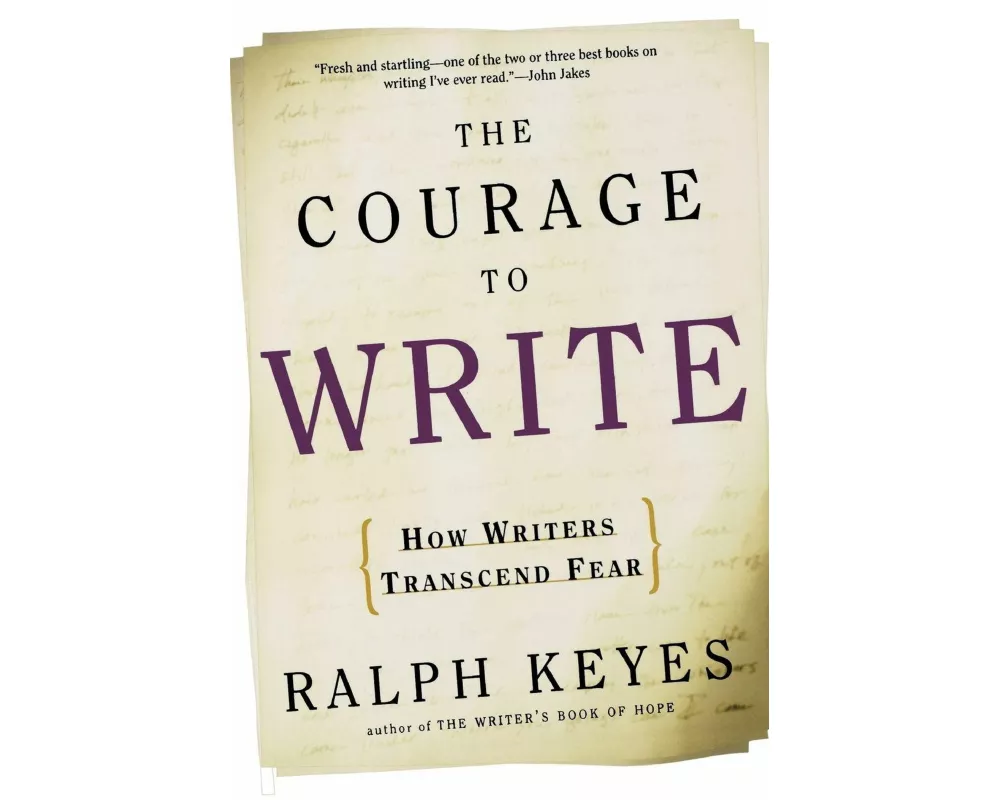 The Courage to Write