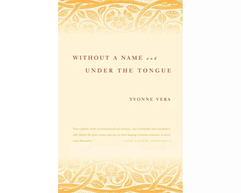Without a Name and Under the Tongue