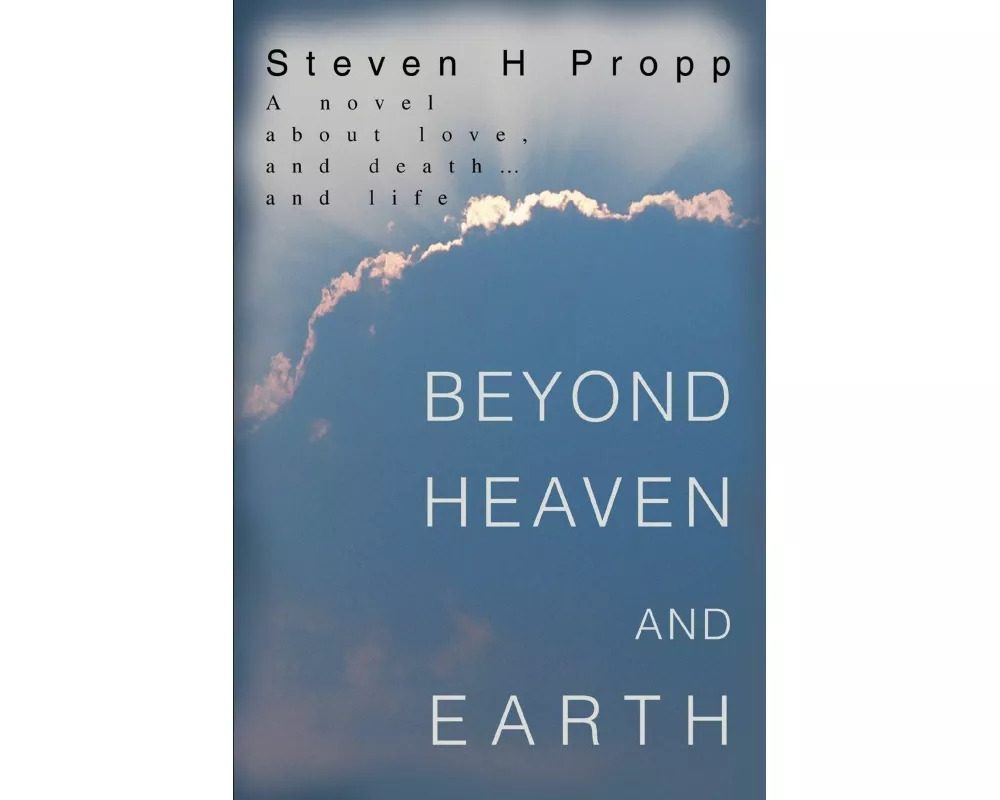 Beyond Heaven and Earth
