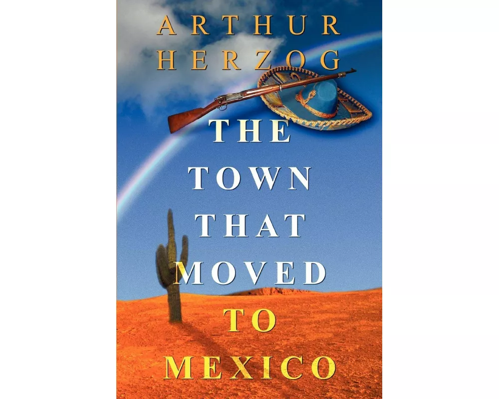 The Town That Moved to Mexico