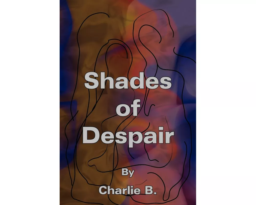 Shades of Despair