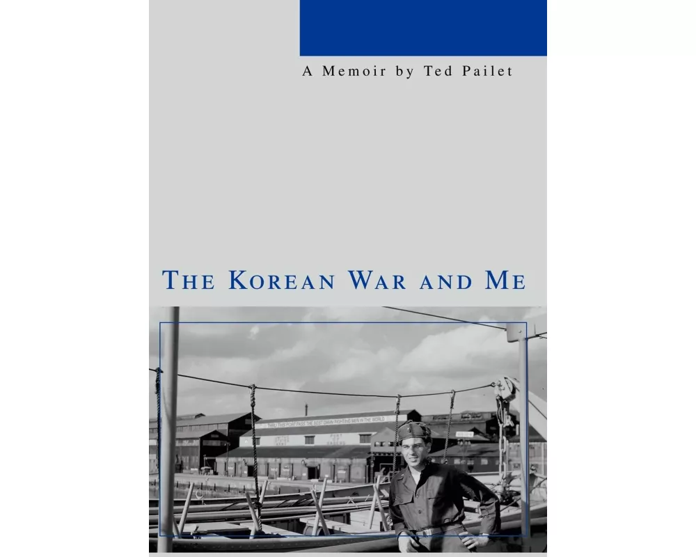 The Korean War and Me