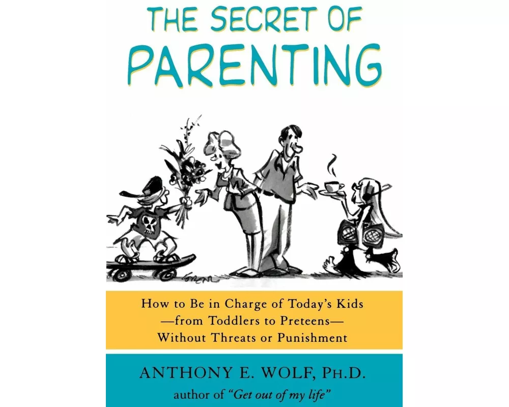 The Secret of Parenting