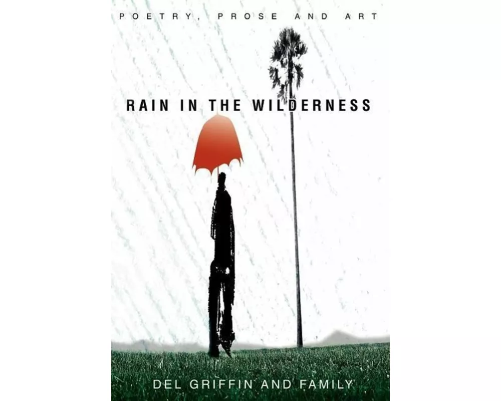 Rain in the Wilderness