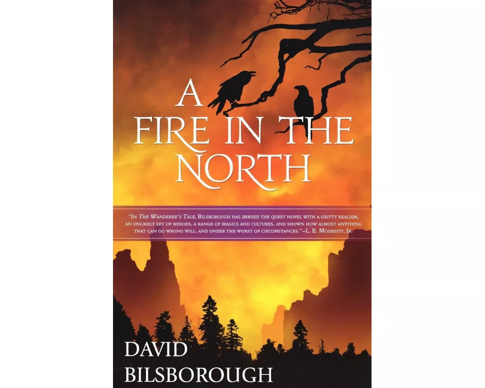 A Fire in the North