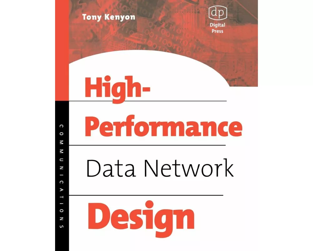 High Performance Data Network Design