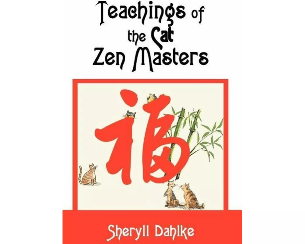 Teachings of the Cat Zen Masters