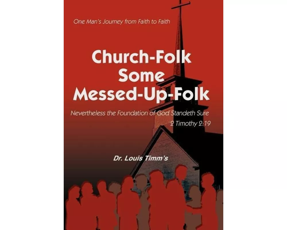 Church-Folk Some Messed-Up-Folk
