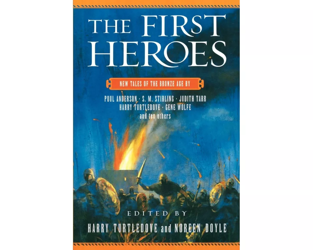 The First Heroes