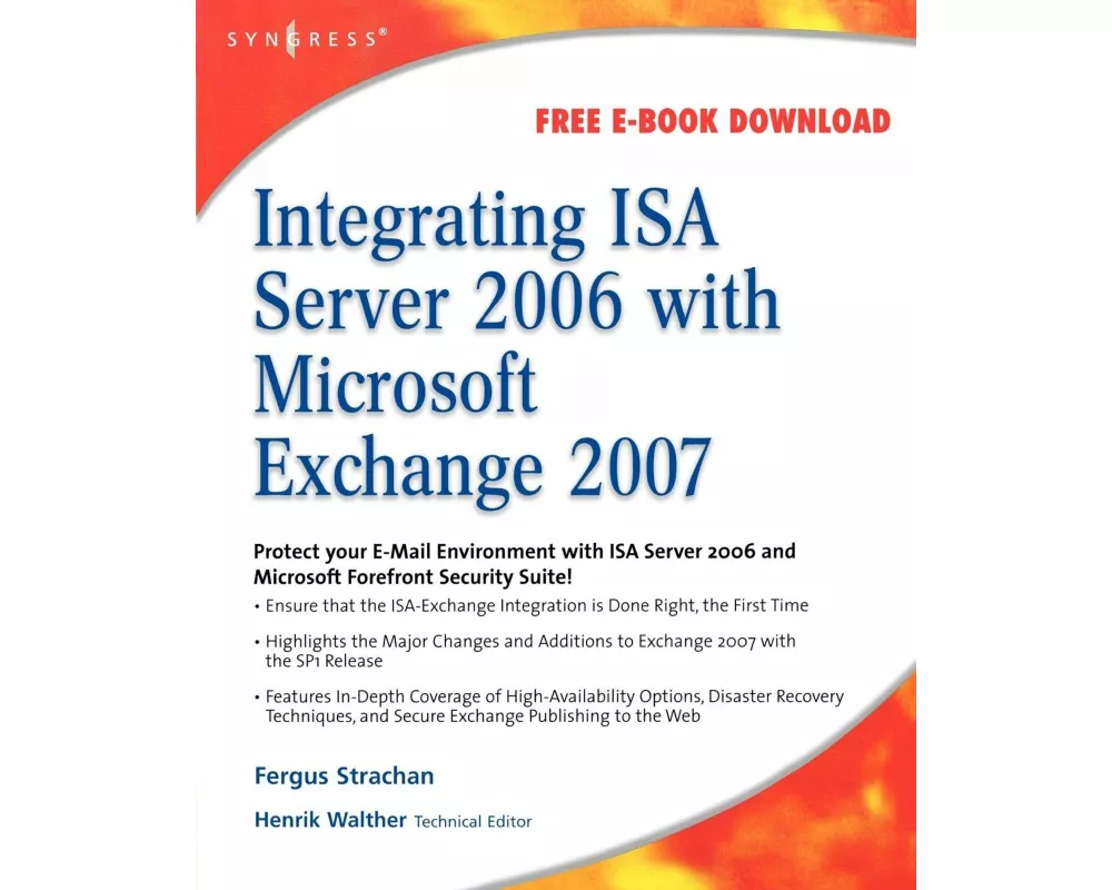 Integrating ISA Server 2006 with Microsoft Exchange 2007