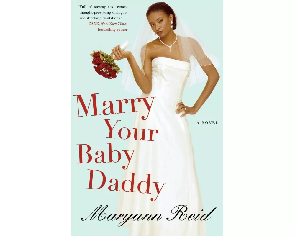 Marry Your Baby Daddy