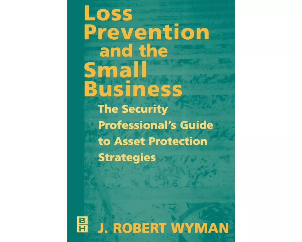 Loss Prevention and the Small Business