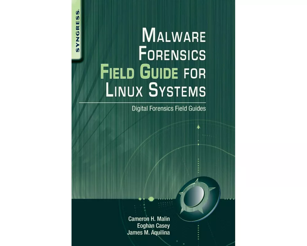 Malware Forensics Field Guide for Linux Systems
