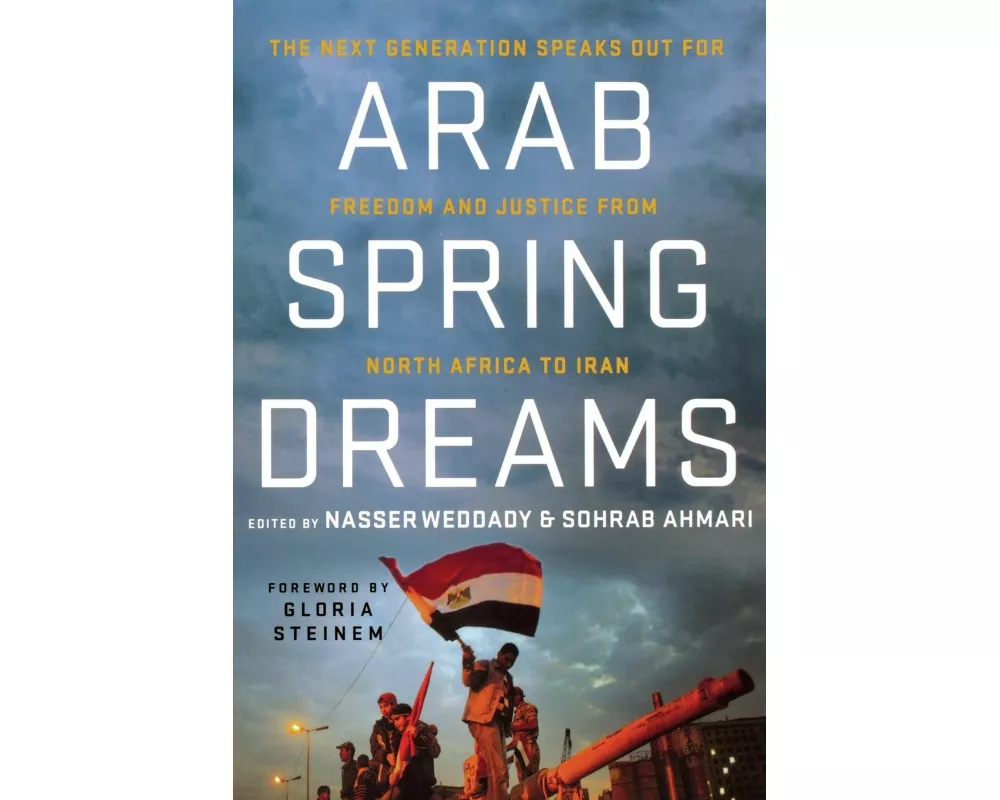 Arab Spring Dreams