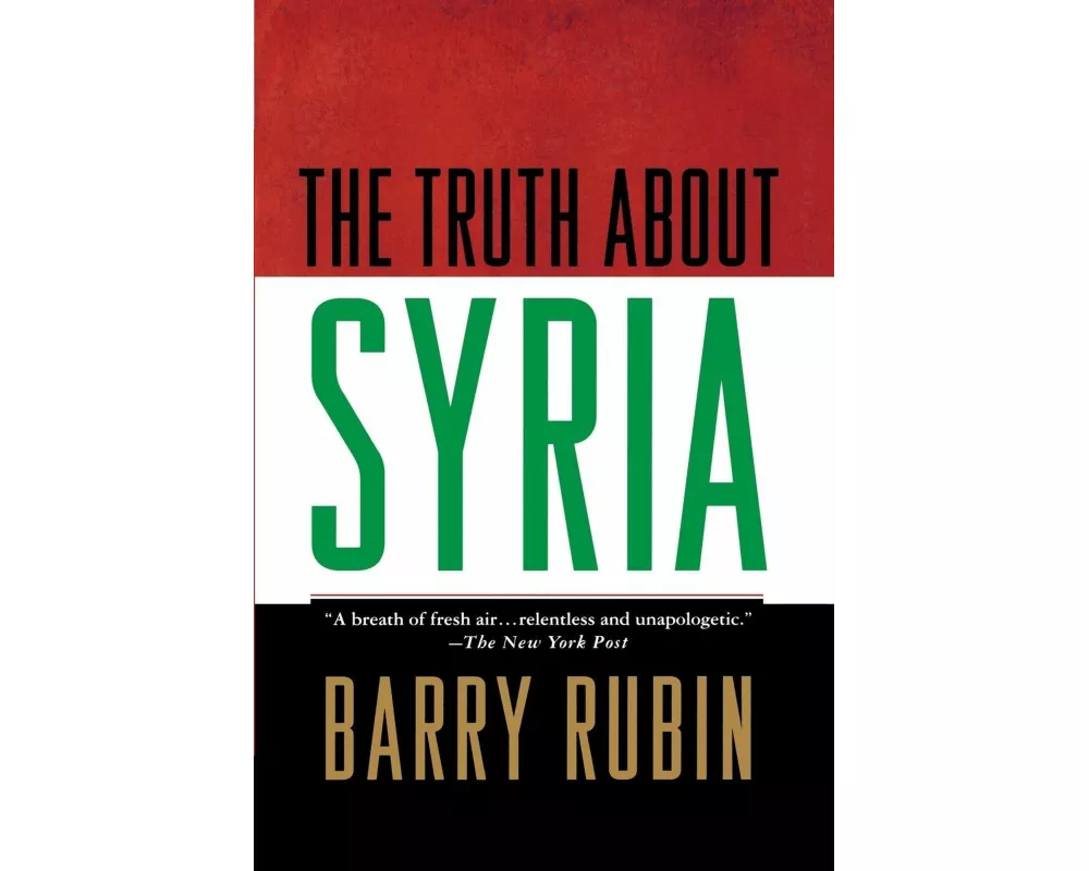 The Truth about Syria