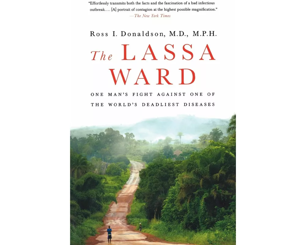 The Lassa Ward