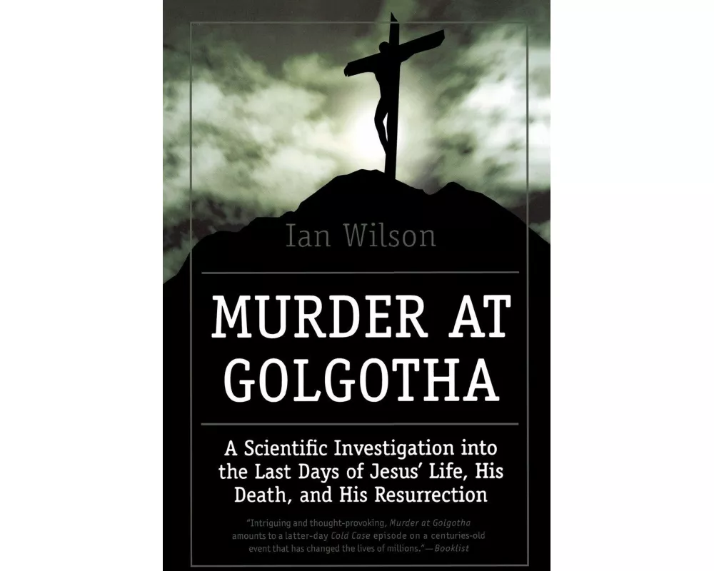Murder at Golgotha