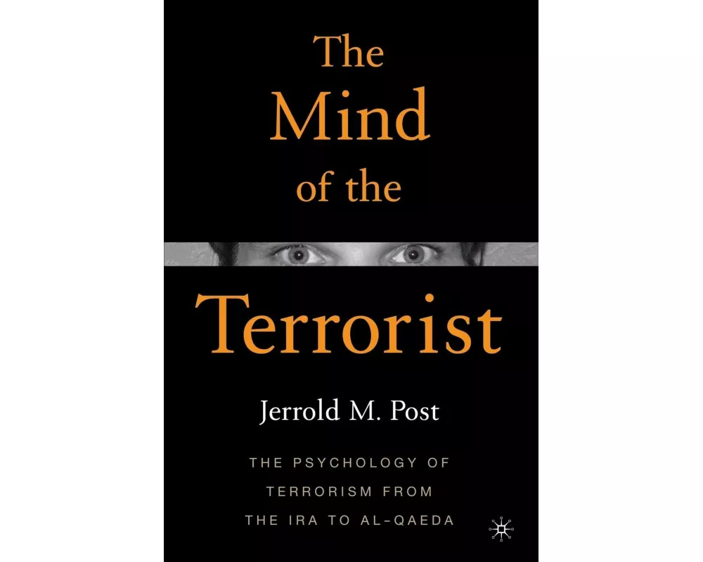 The Mind of the Terrorist