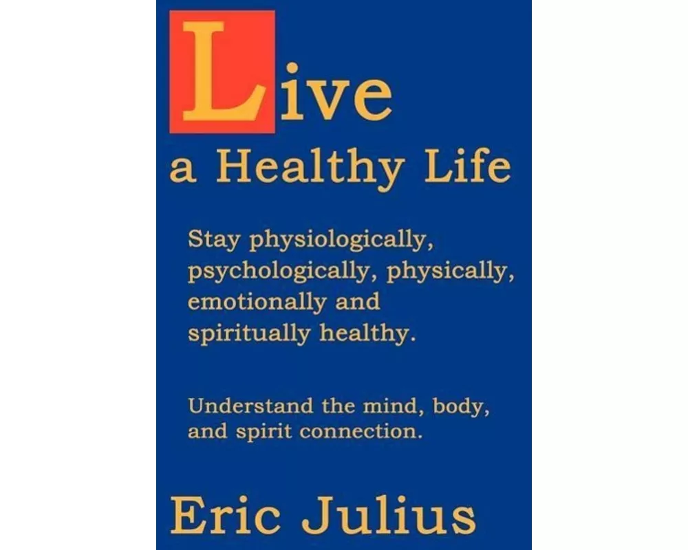 Live a Healthy Life
