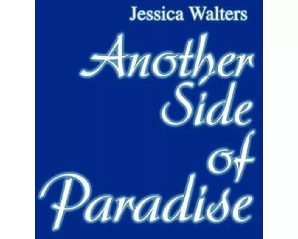 Another Side of Paradise