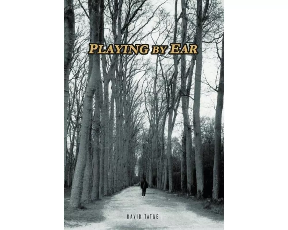 Playing by Ear