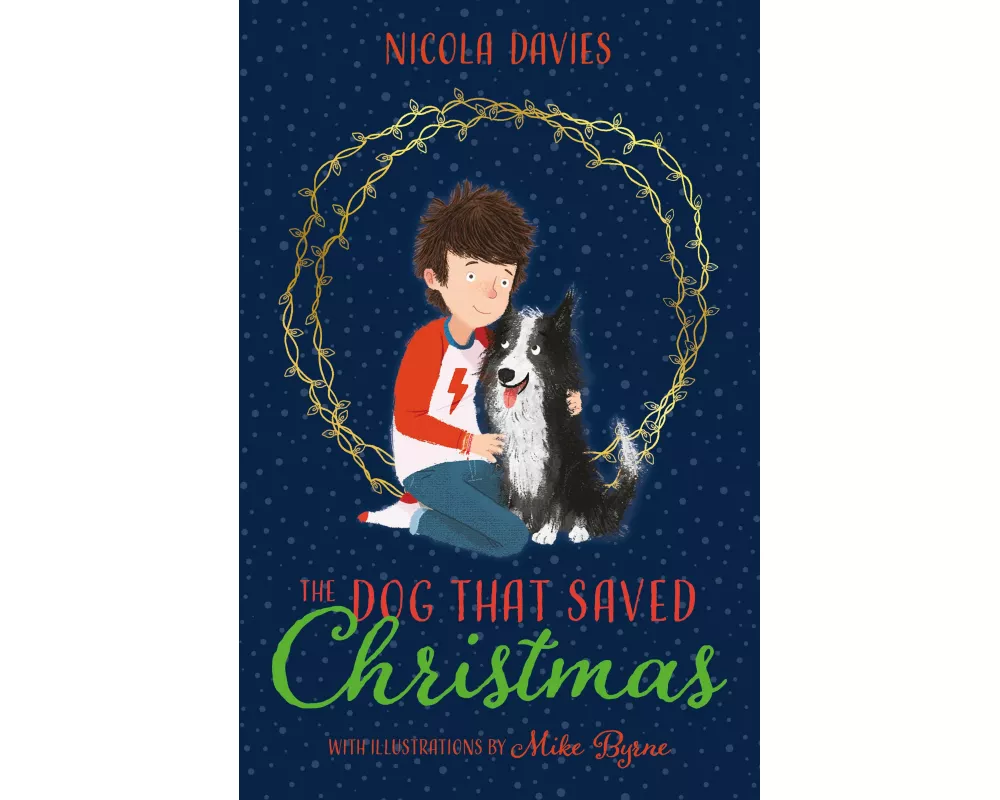 The Dog that Saved Christmas