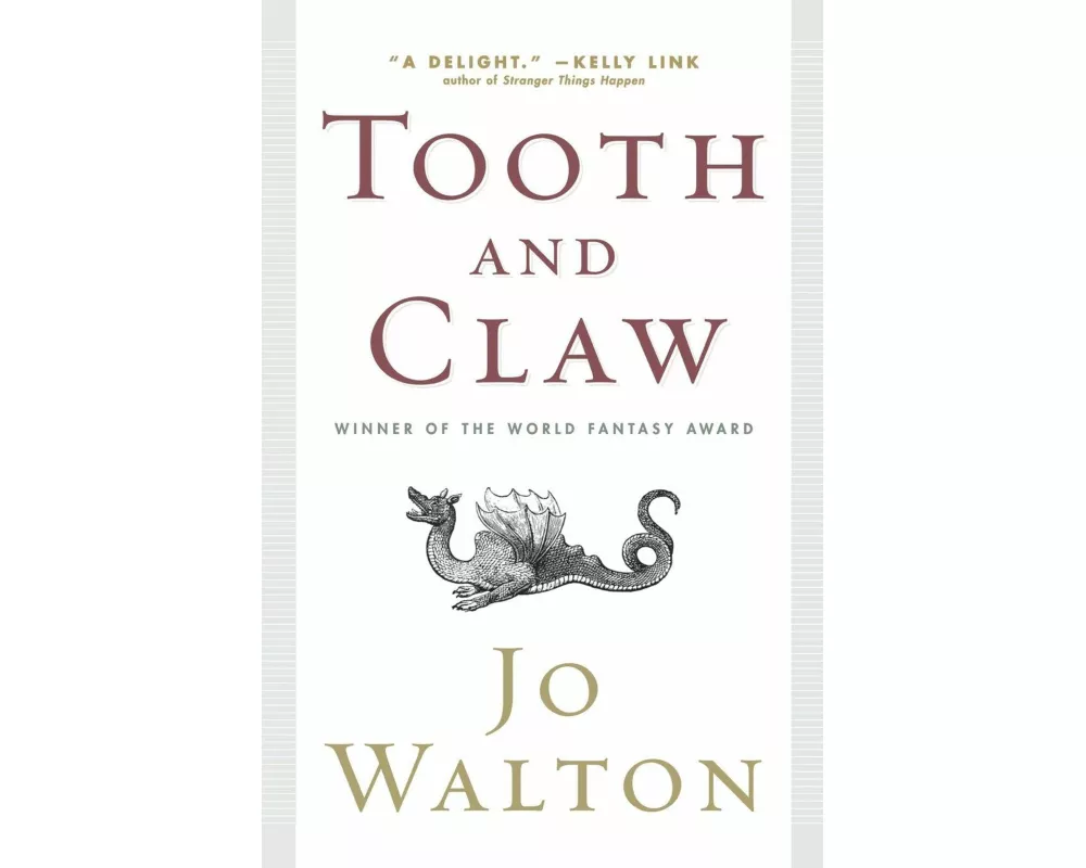 Tooth and Claw
