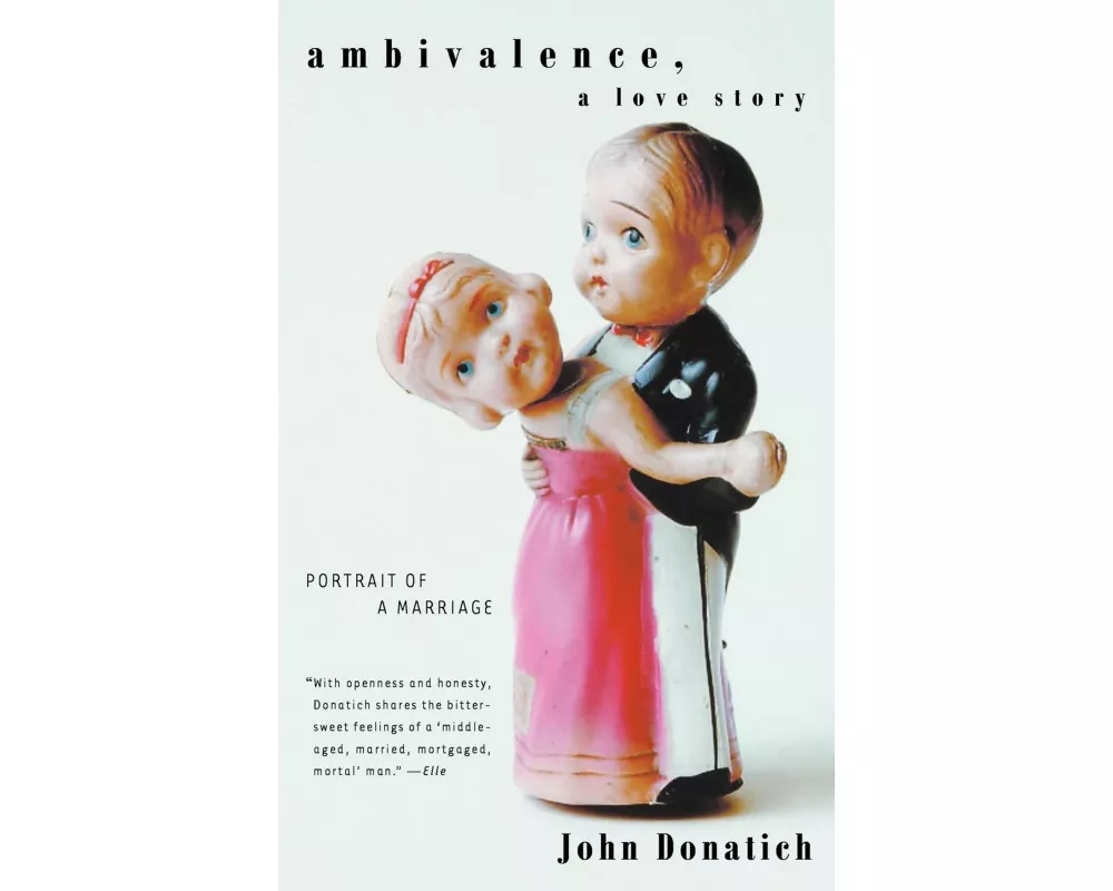 Ambivalence, a Love Story