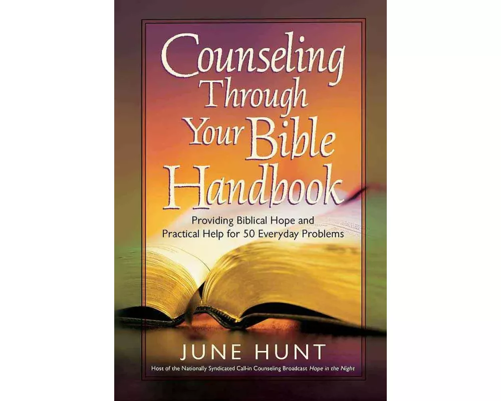 Counseling Through Your Bible Handbook