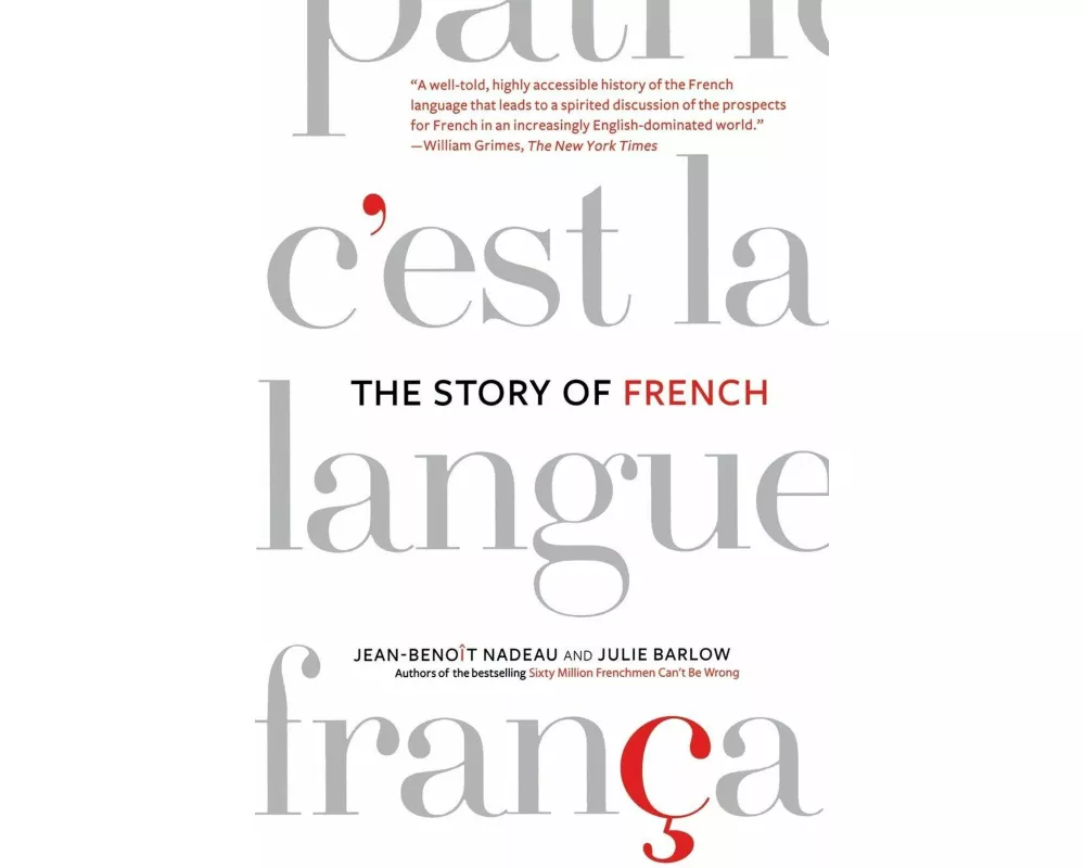 The Story of French