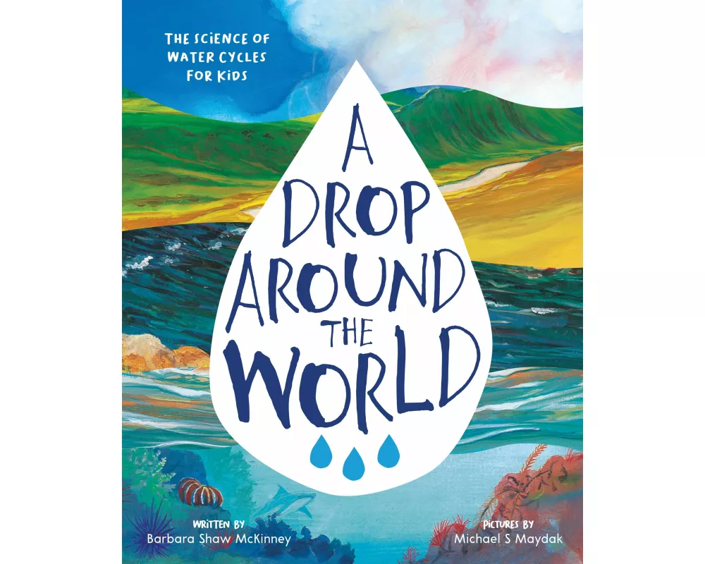 A Drop Around the World