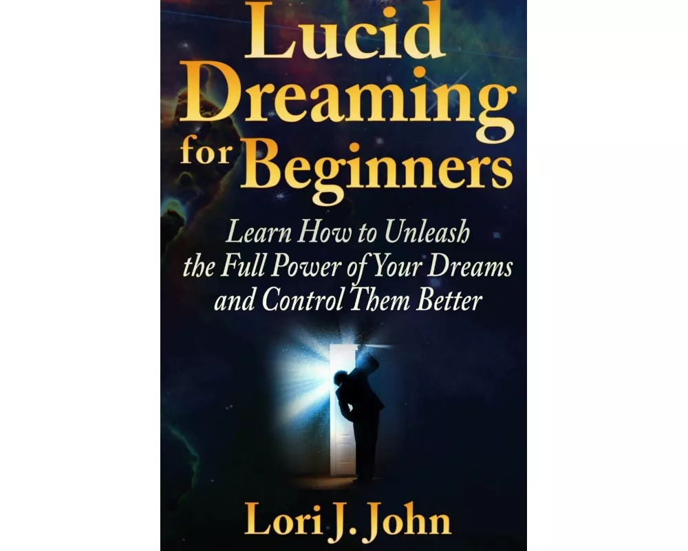 Lucid Dreaming for Beginners