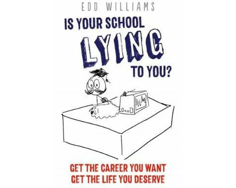 Is Your School Lying to You?