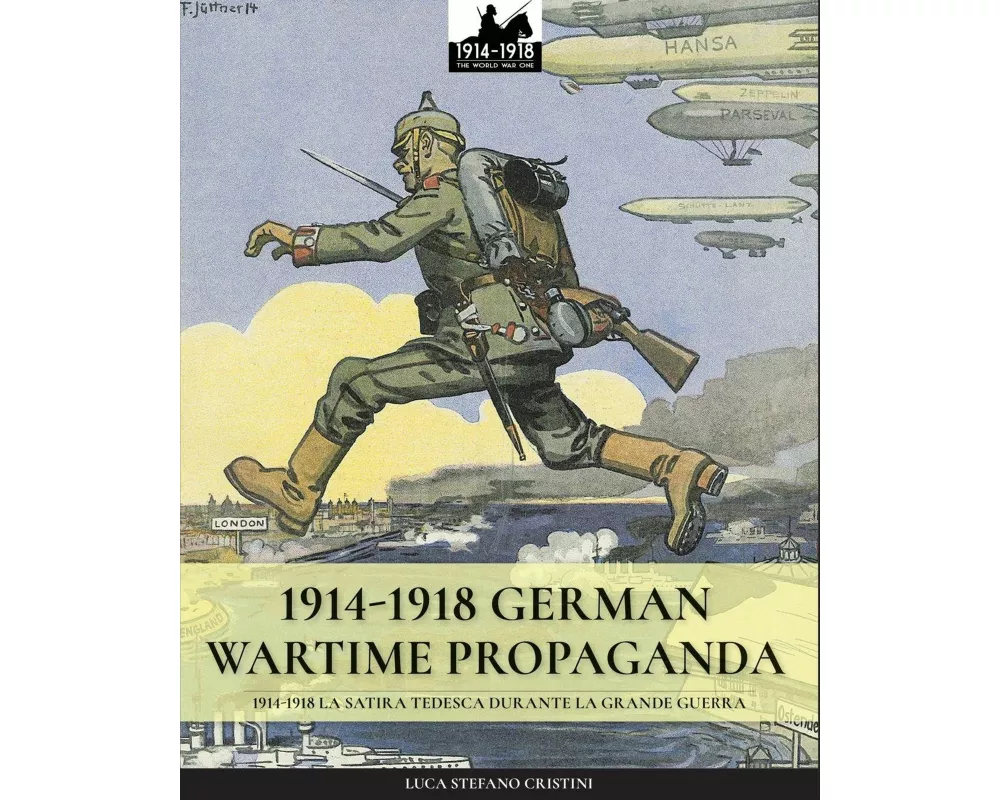 1914-1918 German Wartime Propaganda