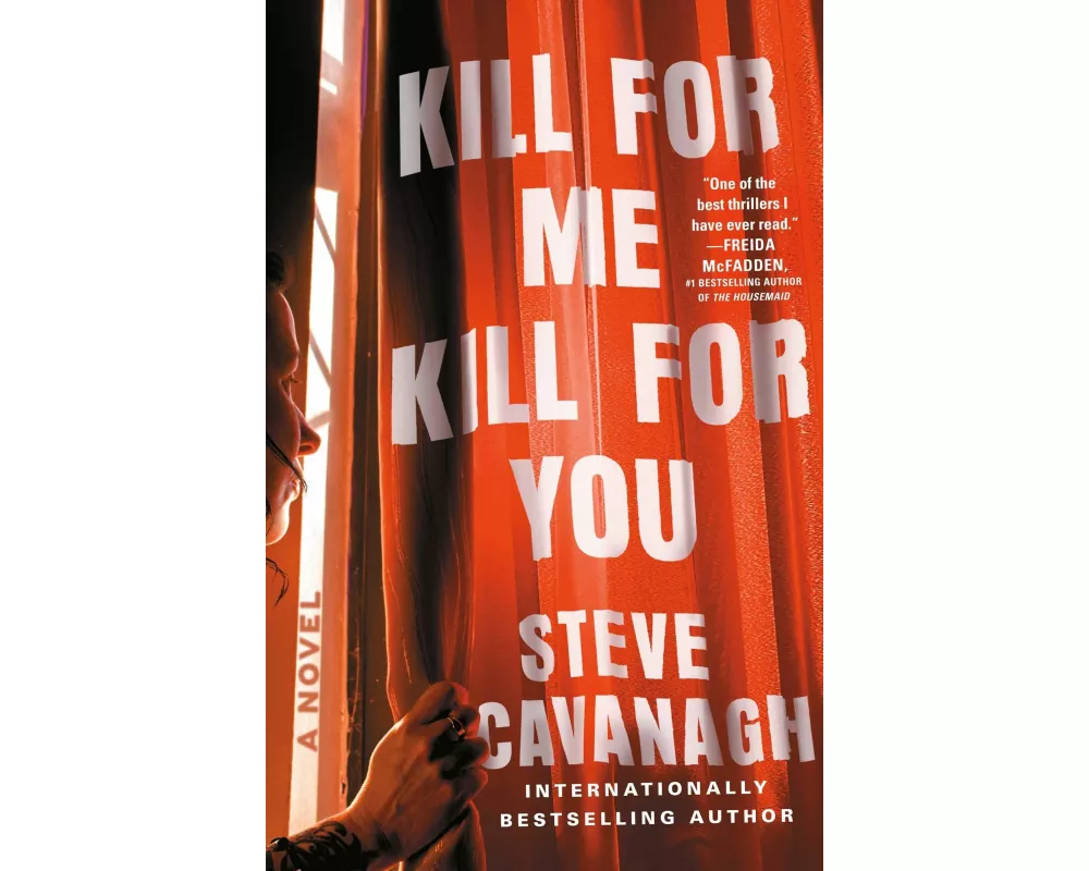 Kill for Me, Kill for You