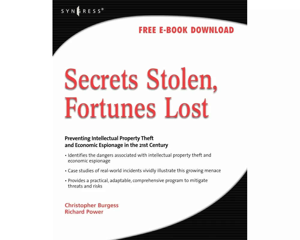 Secrets Stolen, Fortunes Lost